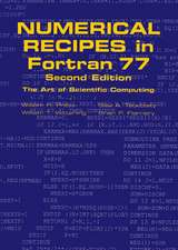 Numerical Recipes in FORTRAN 77: Volume 1, Volume 1 of Fortran Numerical Recipes