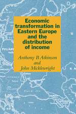 Economic Transformation in Eastern Europe and the Distribution of Income