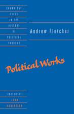 Andrew Fletcher: Political Works