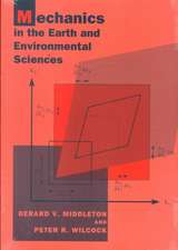 Mechanics in the Earth and Environmental Sciences