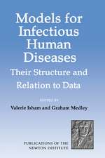 Models for Infectious Human Diseases: Their Structure and Relation to Data