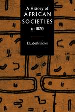 A History of African Societies to 1870