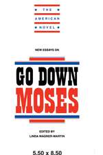 New Essays on Go Down, Moses