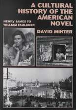 A Cultural History of the American Novel, 1890–1940: Henry James to William Faulkner