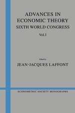 Advances in Economic Theory: Volume 1: Sixth World Congress