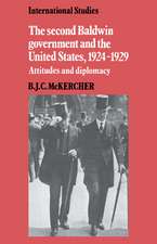 The Second Baldwin Government and the United States, 1924–1929: Attitudes and Diplomacy