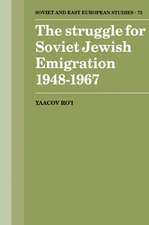 The Struggle for Soviet Jewish Emigration, 1948–1967