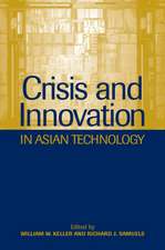 Crisis and Innovation in Asian Technology