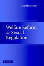 Welfare Reform and Sexual Regulation