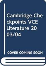 Cambridge Checkpoints VCE Literature 2003/04