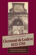 Clermont de Lodève 1633–1789: Fluctuations in the Prosperity of a Languedocian Cloth-making Town