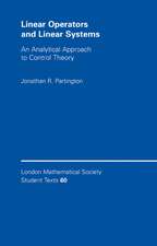 Linear Operators and Linear Systems: An Analytical Approach to Control Theory