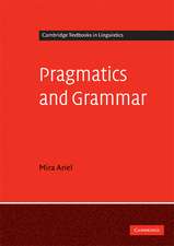 Pragmatics and Grammar