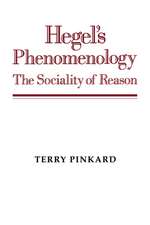 Hegel's Phenomenology: The Sociality of Reason