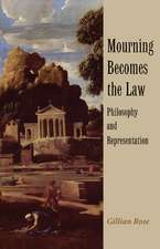 Mourning Becomes the Law: Philosophy and Representation