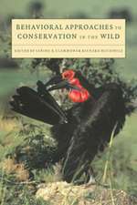 Behavioral Approaches to Conservation in the Wild