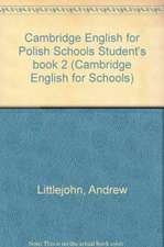 Cambridge English for Polish Schools Student's book 2