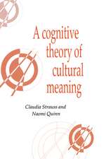 A Cognitive Theory of Cultural Meaning