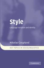 Style: Language Variation and Identity