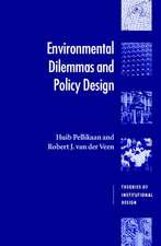 Environmental Dilemmas and Policy Design