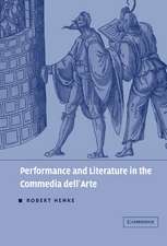 Performance and Literature in the Commedia dell'Arte