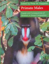 Primate Males: Causes and Consequences of Variation in Group Composition