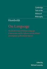 Humboldt: 'On Language': On the Diversity of Human Language Construction and its Influence on the Mental Development of the Human Species