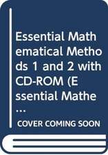 Essential Mathematical Methods 1 and 2 with CD-ROM