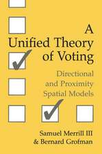 A Unified Theory of Voting: Directional and Proximity Spatial Models