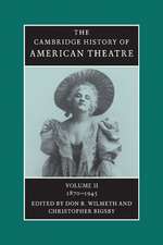 The Cambridge History of American Theatre