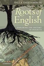 Roots of English: Exploring the History of Dialects