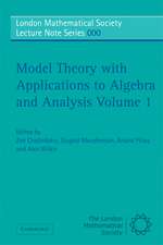 Model Theory with Applications to Algebra and Analysis: Volume 1