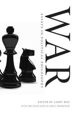 War: Essays in Political Philosophy