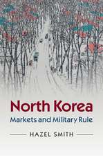 North Korea: Markets and Military Rule