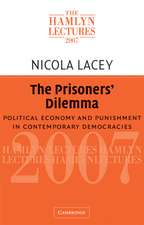 The Prisoners' Dilemma: Political Economy and Punishment in Contemporary Democracies