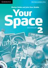 Your Space Level 2 Workbook with Audio CD