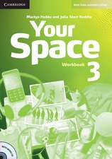 Your Space Level 3 Workbook with Audio CD