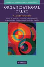 Organizational Trust: A Cultural Perspective