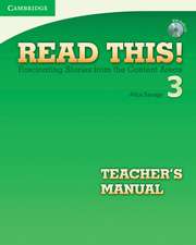 Read This! Level 3 Teacher's Manual with Audio CD: Fascinating Stories from the Content Areas