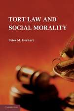 Tort Law and Social Morality