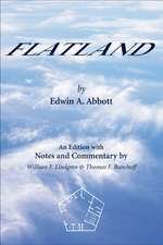 Flatland: An Edition with Notes and Commentary