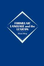 Formulaic Language and the Lexicon