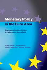 Monetary Policy in the Euro Area: Strategy and Decision-Making at the European Central Bank