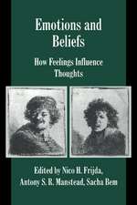 Emotions and Beliefs: How Feelings Influence Thoughts