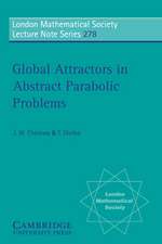 Global Attractors in Abstract Parabolic Problems