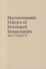 Macroeconomic Policies of Developed Democracies