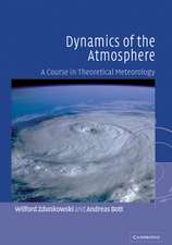 Dynamics of the Atmosphere: A Course in Theoretical Meteorology