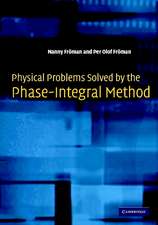 Physical Problems Solved by the Phase-Integral Method