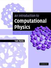 An Introduction to Computational Physics