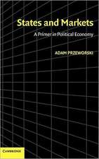 States and Markets: A Primer in Political Economy